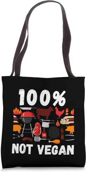 100% Not Vegan - BBQ Steak Meat Carnivore - Eco Friendly Tote Bag
