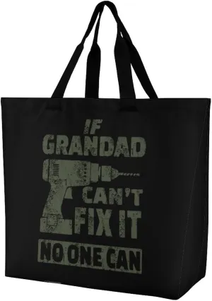 If Grandad Can't Fix It Reusable Grocery Bag Foldable Shopping Bags Tote Bags Shoulder Bag for Work Travel 40x40x16cm