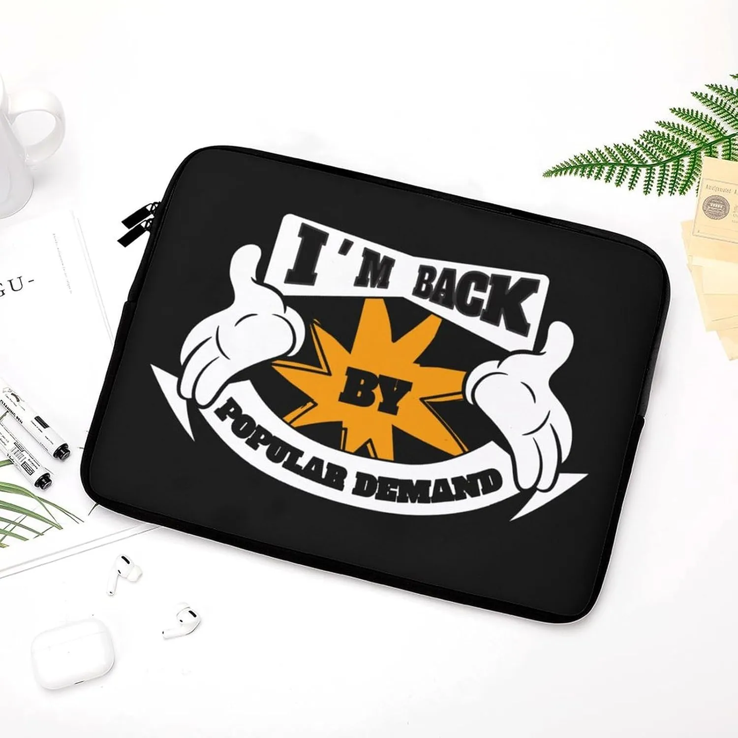 I'm Back by Popular Demand Laptop Sleeve Case Computer Handbags Briefcase Carrying Bag for 10/12/13/15/17 Inch Laptops