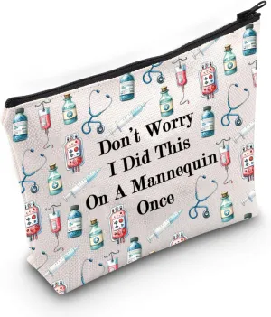 JXGZSO Nurse Makeup Bag With Zip Don't Worry I Did This On A Mannequin Once Nurse Life Cosmetic Bag Nurse Appreciation Gift