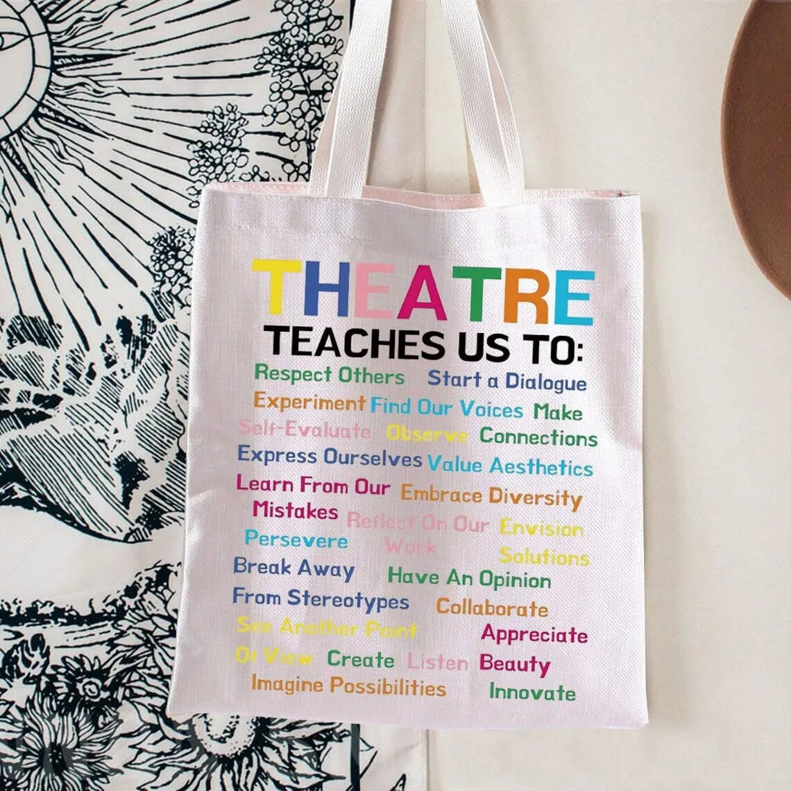 Musical Tote Bag Drama Theater Gift Theatre Teaches Tote Musical Theater Gift Actor Actress Reusable Bag