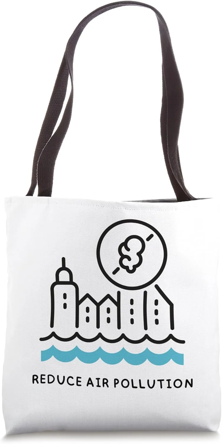 Reduce air pollution Tote Bag