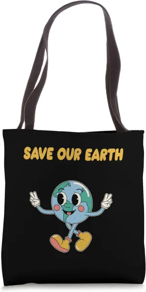 Save Our Earth Sustainable Inspirational Zero Waste Tote Bag