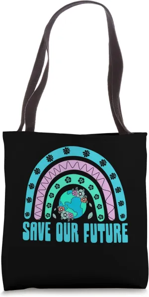 Save Our Future Sustainable Nature Lover Zero Waste Tote Bag