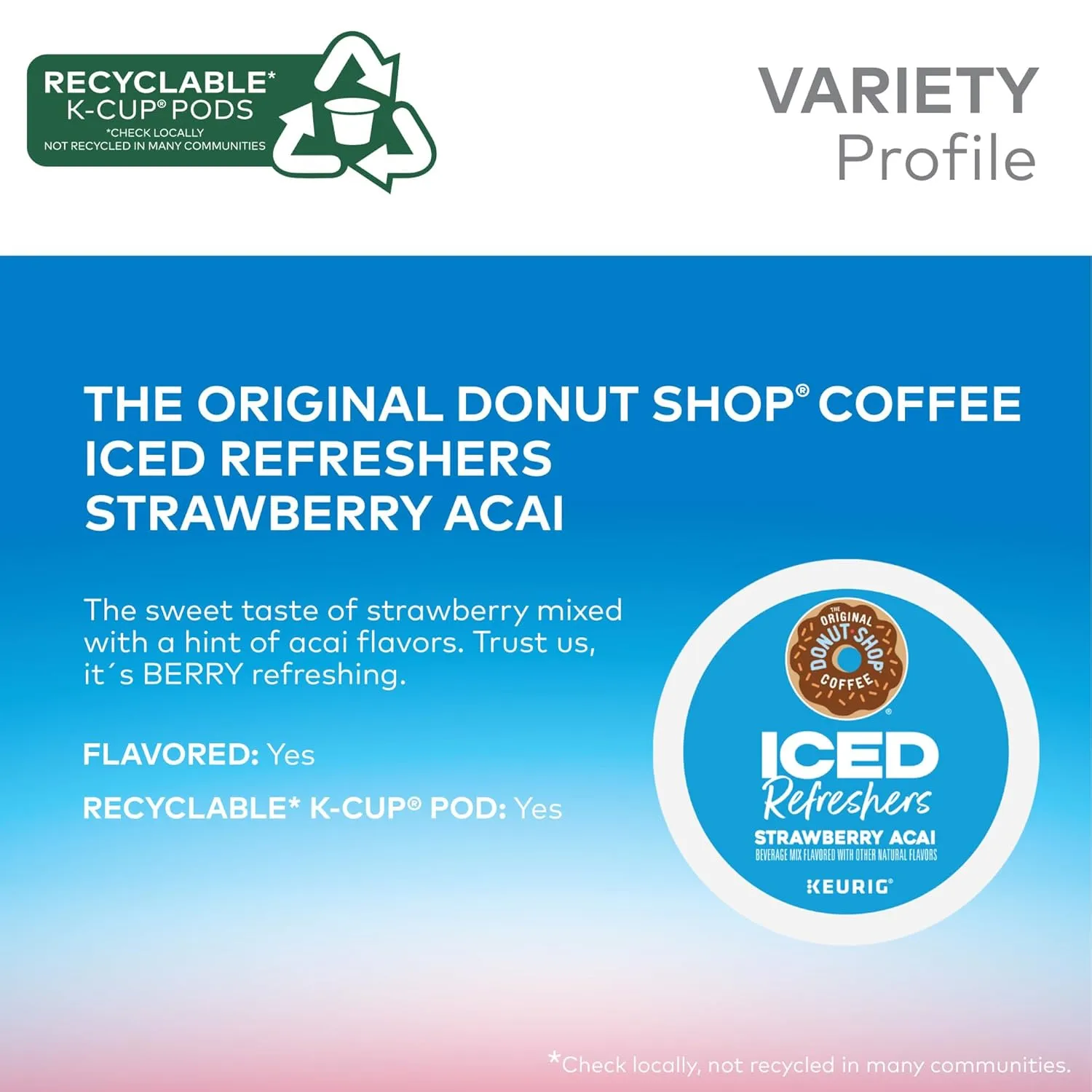 The Original Donut Shop Iced Refreshers, Strawberry Açaí Flavor, Keurig Single Serve K-Cup Pods, 20 Count