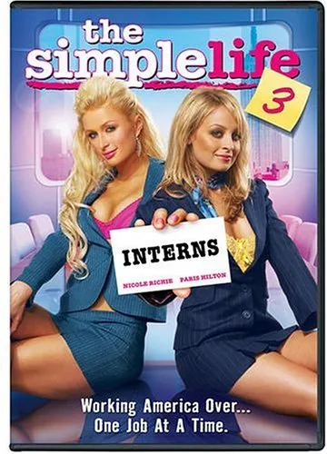 The Simple Life: Season 3 - Interns