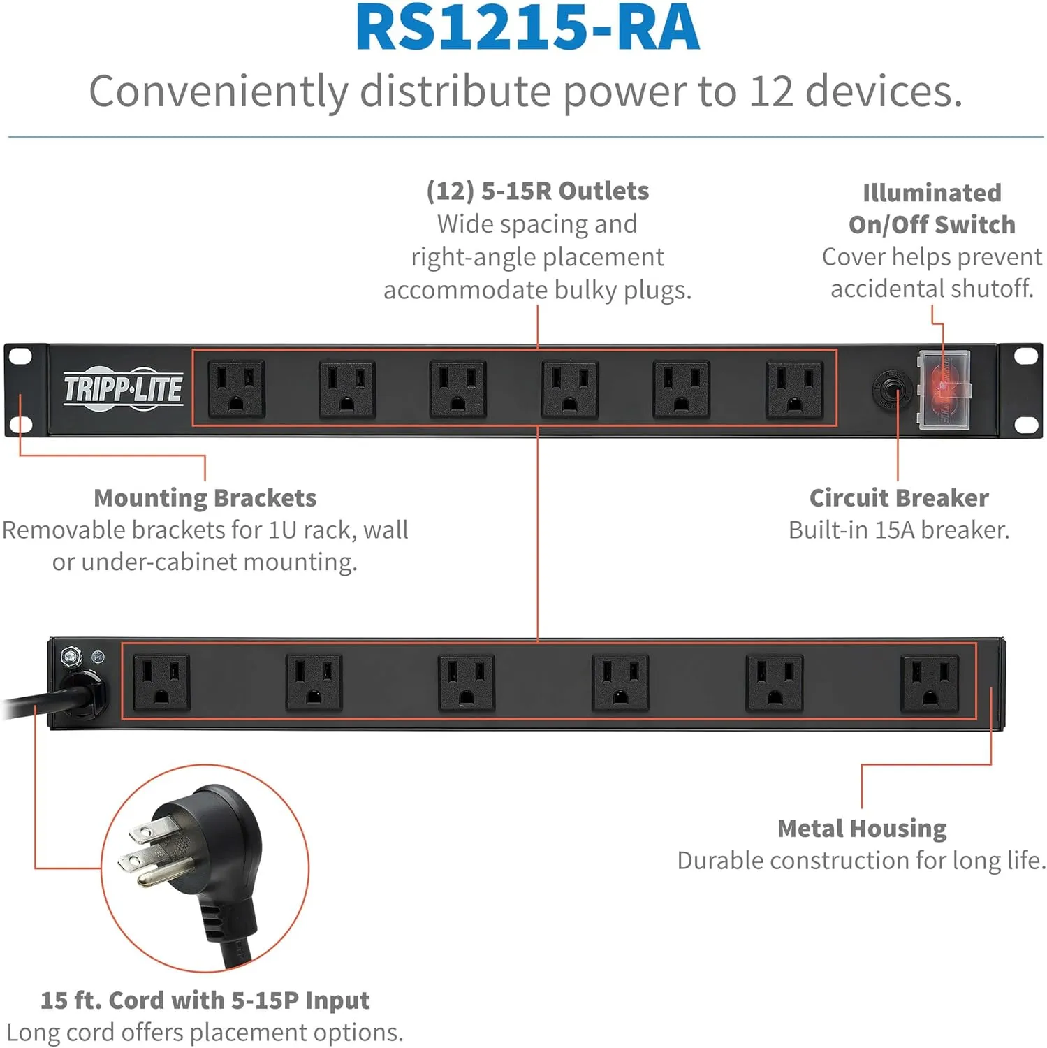 Tripp Lite 12-Outlet Rack Mount Power Strip PDU, Six Front & Six Rear Facing Outlets, 15A, 120V, 15ft Cord with Right-Angle Plug, Horizontal 1U Rack Mount, Lifetime Manufacturer's Warranty (RS1215-RA)